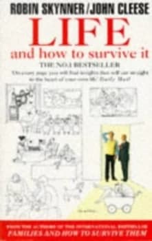 Image of Life and How to Survive It by A. C. Robin Skynner and John Cleese Paperback