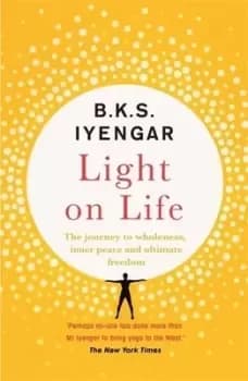 Image of Light on life by B. K. S Iyengar