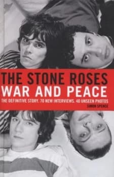 Image of The Stone Roses by Simon Spence Hardback