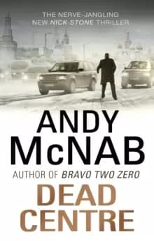 Image of Dead Centre : (Nick Stone Thriller 14)