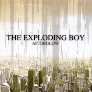 Image of Afterglow by The Exploding Boy CD Album