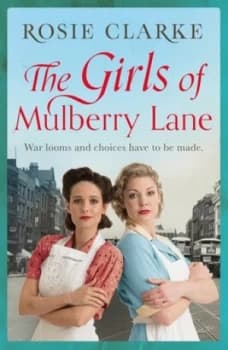 Image of The Girls of Mulberry Lane by Rosie Clarke Book