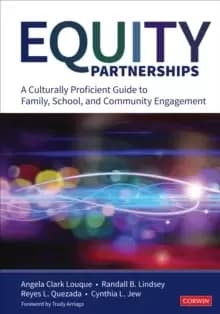 Image of Equity Partnerships : A Culturally Proficient Guide to Family, School, and Community Engagement