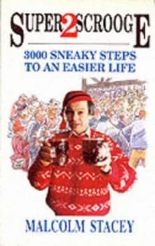 Image of Superscrooge 2 by Malcolm Stacey Book