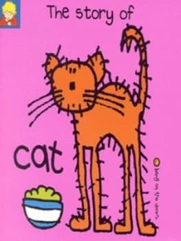 Image of The Story of Cat by Karen Duncan and Samantha Stringle and Jackie Robb and Berny Stringle and Bang on the Door Book