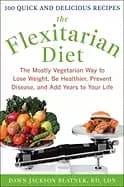 Image of flexitarian diet the mostly vegetarian way to lose weight be healthier prev