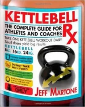 Image of Kettlebell Rx by Jeff Martone Book