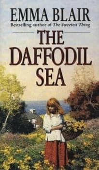 Image of The Daffodil Sea by Emma Blair Book