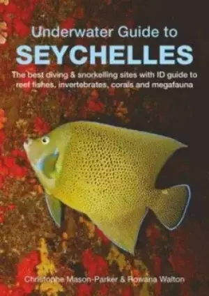 Image of Underwater guide to Seychelles by Christophe Mason-Parker