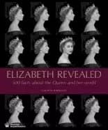 Image of elizabeth revealed 500 facts about the queen and her world
