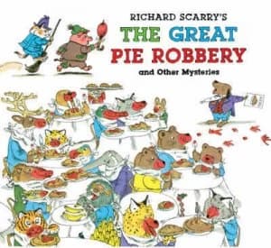 Image of Richard Scarrys the Great Pie Robbery and Other Mysteries by Richard Scarry Hardback