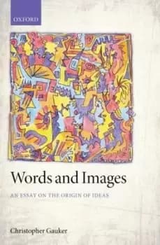 Image of Words and images by Christopher Gauker