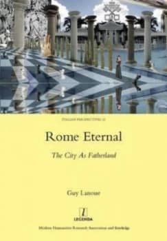 Image of Rome Eternal by Guy Lanoue Hardback