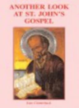 Image of Another Look at St Johns Gospel by Ivan Clutterbuck Paperback