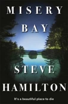 Image of Misery Bay by Steve Hamilton Paperback