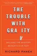 Image of trouble with gravity solving the mystery beneath our feet