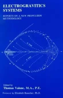 Image of Electrogravitics Systems : Reports on a New Propulsion Methodology