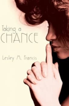 Image of Taking a Chance by Lesley M. Francis Paperback