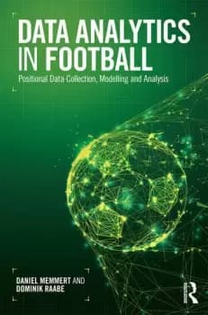 Image of Data Analytics in FootballPositional Data Collection Modelling and Analysis