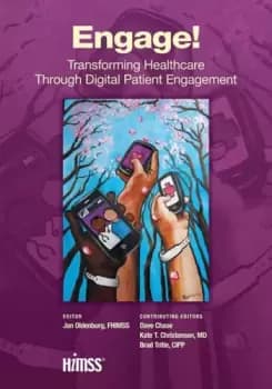 Image of Engage!Transforming Healthcare Through Digital Patient Engagement
