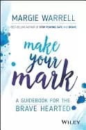 Image of make your mark a guidebook for the brave hearted