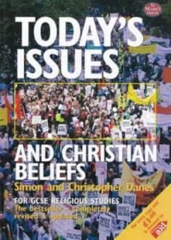 Image of Todays Issues and Christian Beliefs by Simon Danes and Christopher Danes Paperback