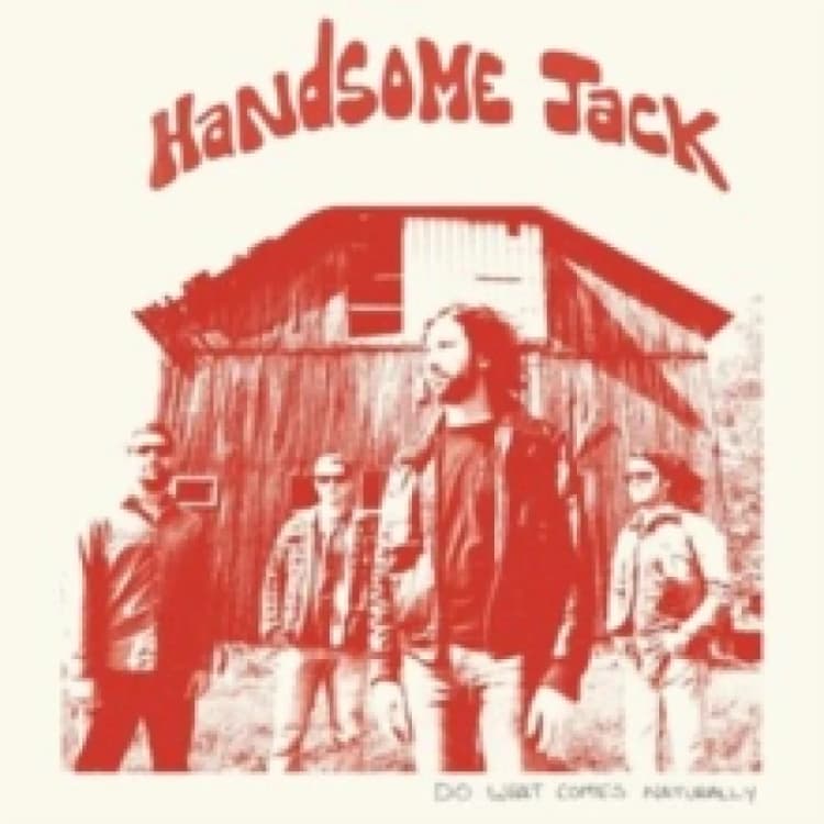 Image of Handsome Jack Do What Comes Naturally (Vinyl) 12 Album Coloured Vinyl