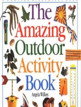 Image of The Amazing Outdoor Activity Book by Angela Wilkes Hardback