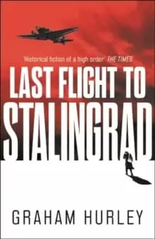 Image of Last Flight to Stalingrad