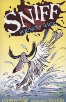 Image of Sniff Bounces Back by Ian Whybrow Book