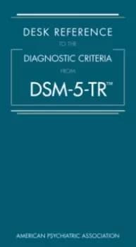 Image of Desk Reference to the Diagnostic Criteria From DSM-5-TR (TM)