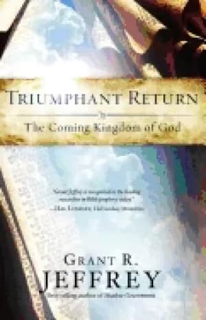Image of triumphant return the coming kingdom of god