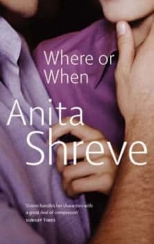 Image of Where or When by Anita Shreve Paperback