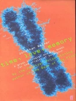 Image of Time Love Memory by Jonathan Weiner Hardback