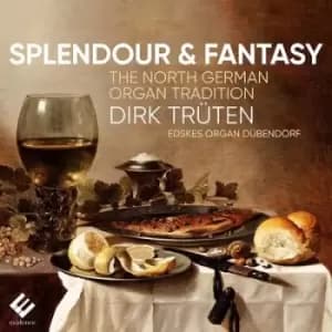 Image of Splendour & Fantasy The North German Organ Tradition by Dirk Truten CD Album