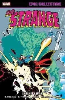 Image of Doctor Strange Epic Collection: Infinity War by Roy Thomas