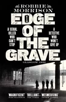 Image of Edge of the Grave : Winner of The Bloody Scotland Crime Debut of the Year