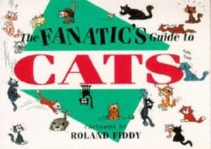Image of The Fanatics Guide to Cats by Roland Fiddy Paperback