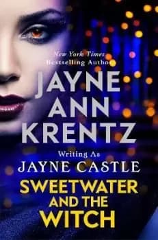 Image of Sweetwater and the Witch by Jayne Castle