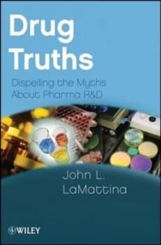 Image of Drug truths by John L LaMattina