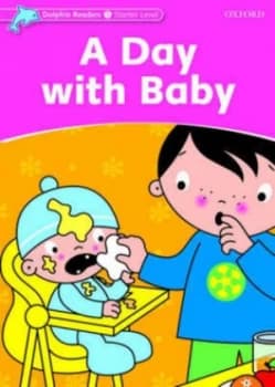 Image of Dolphin Readers Starter Level a Day with Baby by Di Taylor Paperback