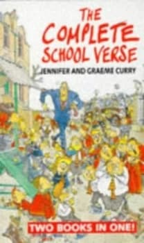 Image of The Complete School Verse by Jennifer Curry and Graham Thompson and Graeme Curry Paperback