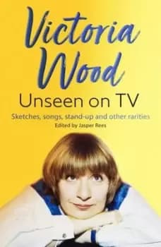 Image of Victoria Wood unseen on TV - Victoria Wood - Paperback - Used