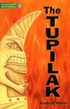 Image of Literacy World Comets St 3 Novel Tupilak by Kathryn White Book