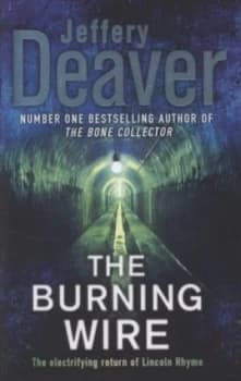 Image of The Burning Wire by Jeffery Deaver Hardback