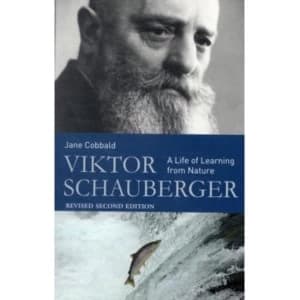 Image of Viktor Schauberger: A Life of Learning from Nature by Jane Cobbald (Paperback, 2009)