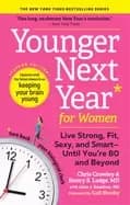 Image of younger next year For Her live strong fit sexy and smartuntil youre 80 an