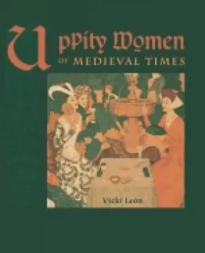 Image of uppity women of medieval times