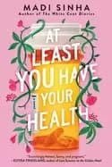 Image of at least you have your health