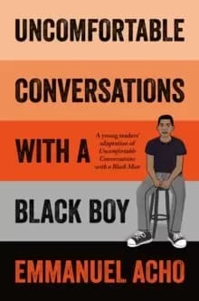Image of Uncomfortable Conversations with a Black Boy